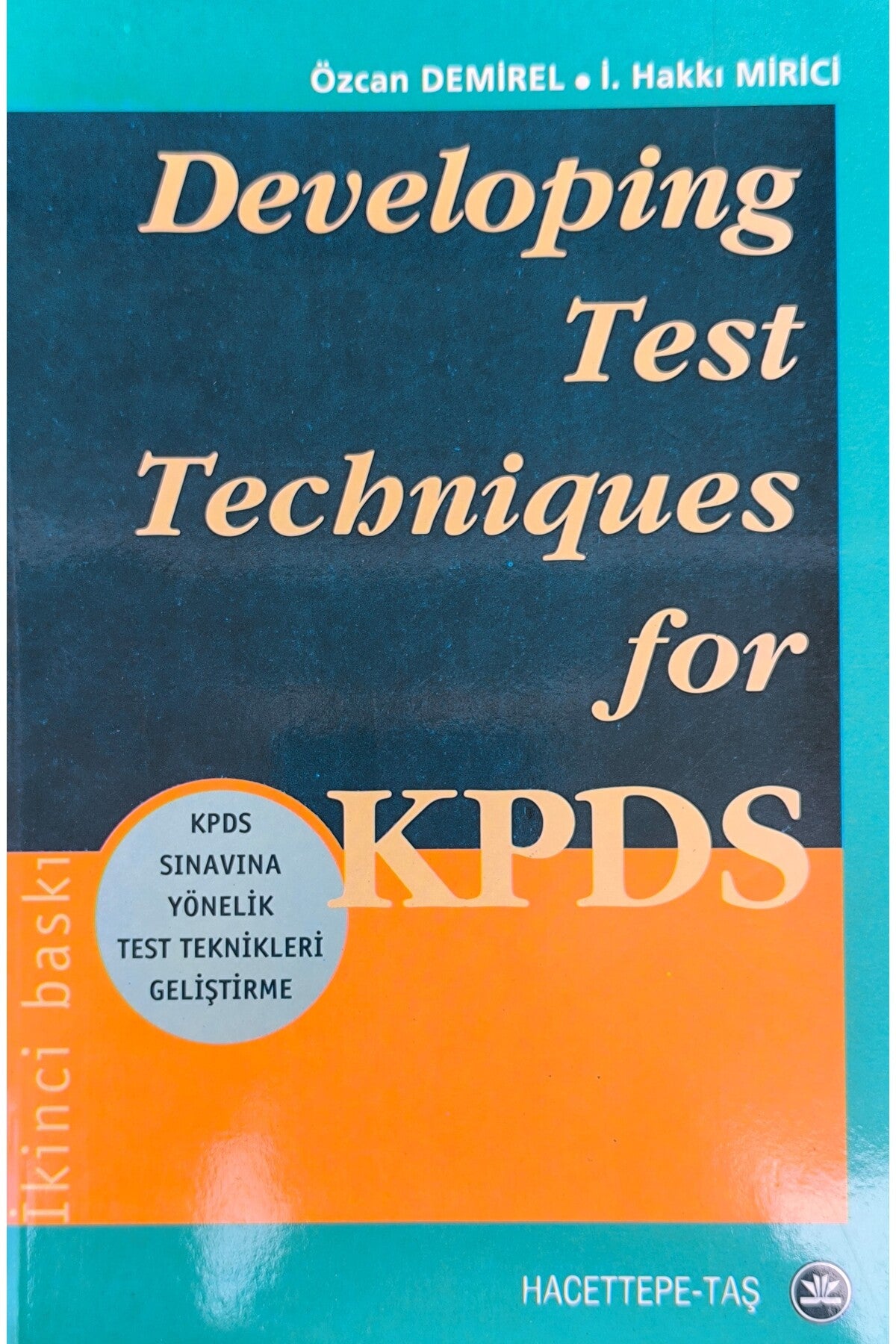 Developing Test Techniques For Kpds / Özcan Demirel - İ.Hakkı Mirici kitap kapağı