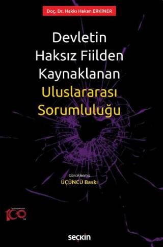 Devletin Haksız Fiilden Kaynaklanan Uluslararası Sorumluluğu - Hakkı Hakan Erkiner kitap kapağı