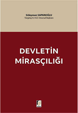 Devletin Mirasçılığı - Süleyman SAPANOĞLU kitap kapağı
