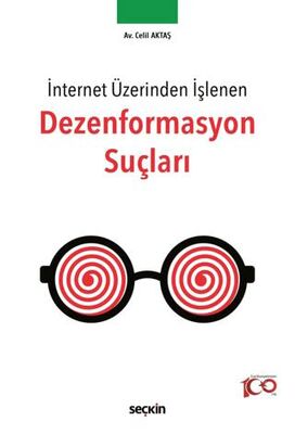 Dezenformasyon Suçları - Celil Aktaş kitap kapağı
