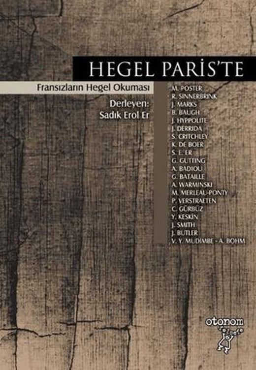 Hegel Paris’te | Otonom Yayıncılık (Ciltsiz)