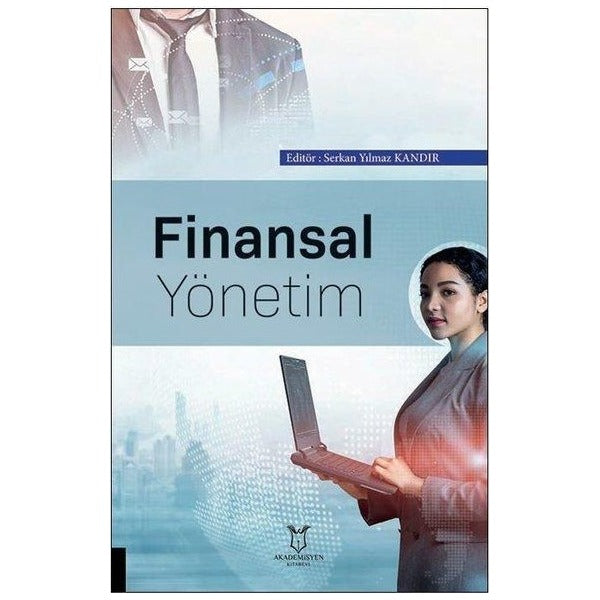 Finansal Yönetim | Akademisyen Kitabevi (Ciltsiz)