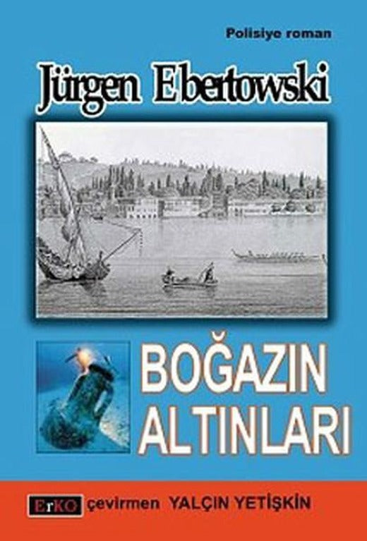Boğazın Altınları | Erko - Polisiye-Gerilim Dizisi (İnce Kapak)