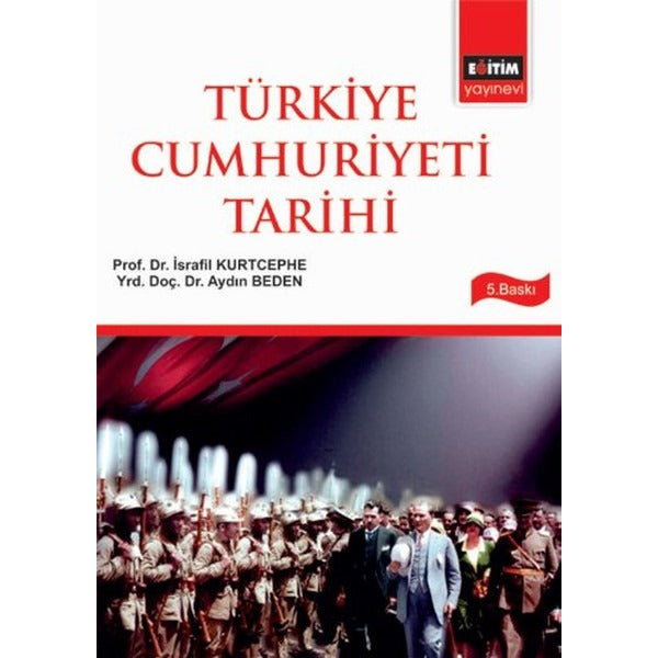 Türkiye Cumhuriyeti Tarihi | Eğitim Yayınevi