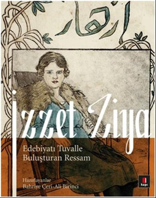 İzzet Ziya | Kapı Yayınları - Edebiyat Dizisi (İnce Kapak)