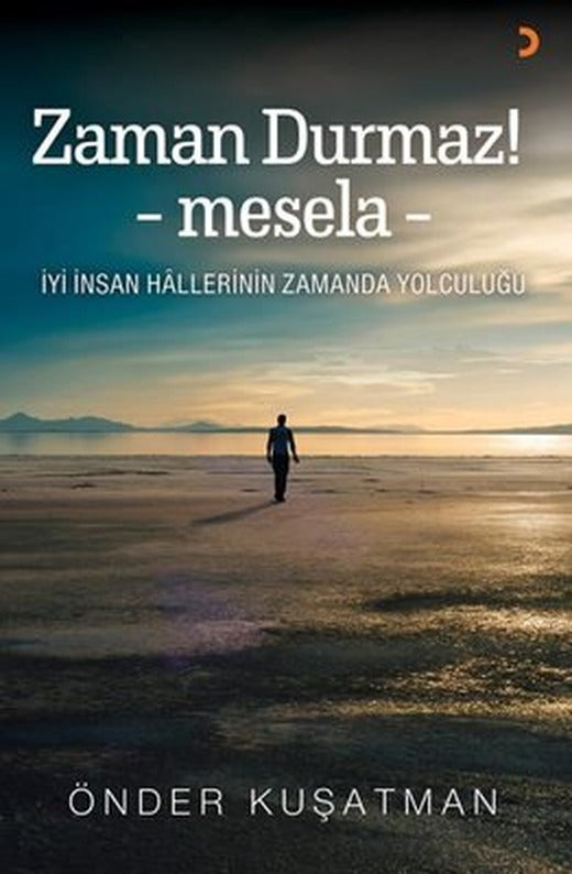 Zaman Durmaz! Mesela | Cinius (İnce Kapak)