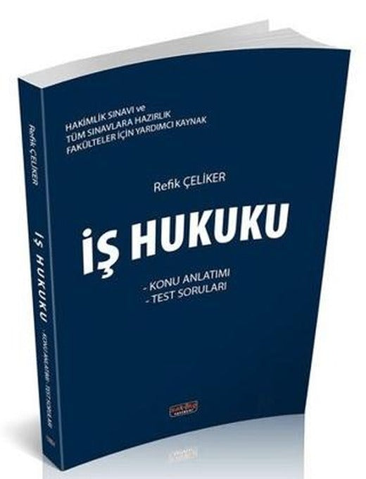 Hakimlik Sınavı İş Hukuku Konu Anlatımlı | Savaş Yayınevi (Ciltsiz)