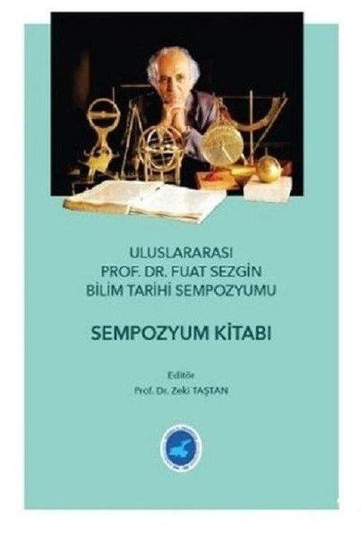 Uluslararası Prof.Dr. Fuat Sezgin Bilim Tarihi Sempozyumu | Hiperlink (İnce Kapak)