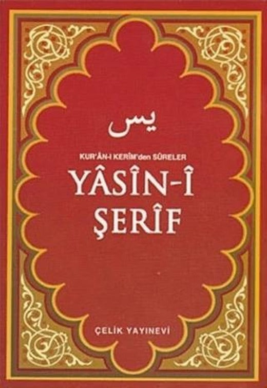 Yasin-i Şerif | Çelik Yayınevi (Ciltsiz)