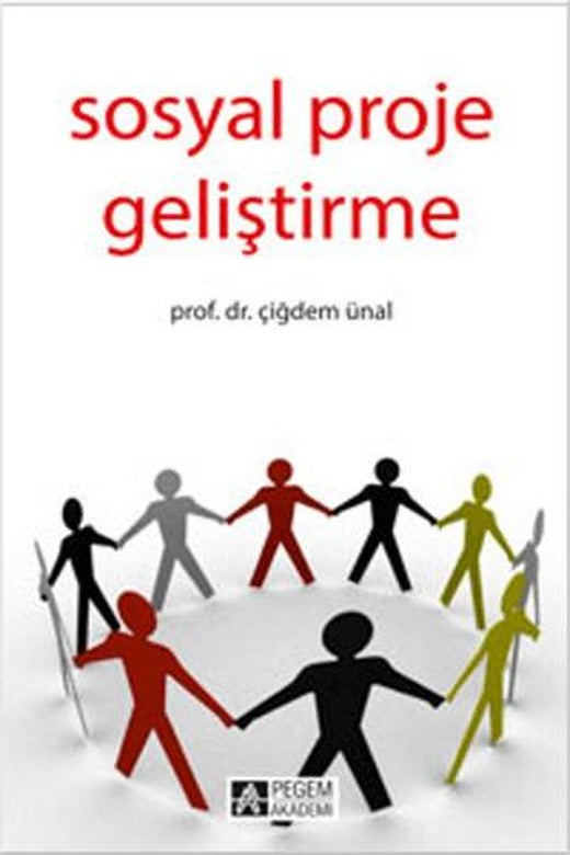 Sosyal Proje Geliştirme | Pegem Akademi Yayıncılık (Ciltsiz)