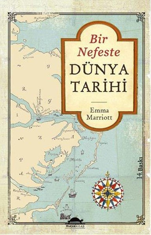 Bir Nefeste Dünya Tarihi | Maya Kitap (İnce Kapak)