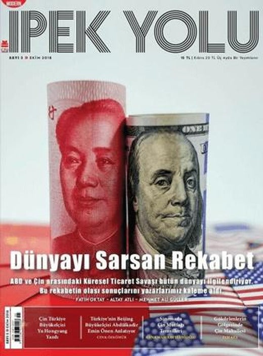 Modern İpek Yolu Dergisi Sayı: 5 Ekim 2018 | Modern İpek Yolu Dergisi (Ciltsiz)