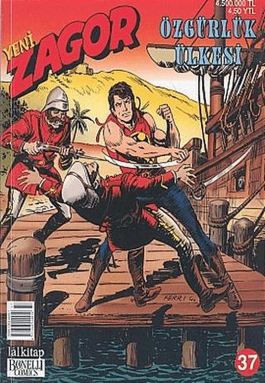 Yeni Zagor Sayı: 37 Özgürlük Ülkesi | Lal Kitap (Ciltsiz)