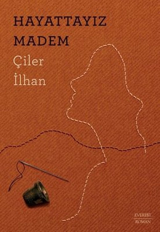 Hayattayız Madem | Everest Yayınları