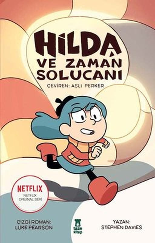 Hilda ve Zaman Solucanı | Taze Kitap
