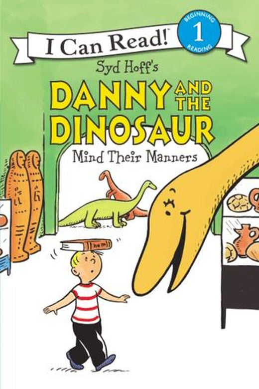 Danny and the Dinosaur Mind Their Manners | HarperCollins (Ciltsiz)