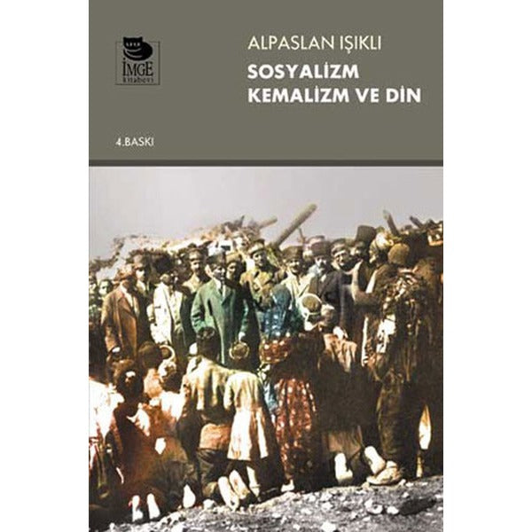 Sosyalizm Kemalizm ve Din | İmge Kitabevi