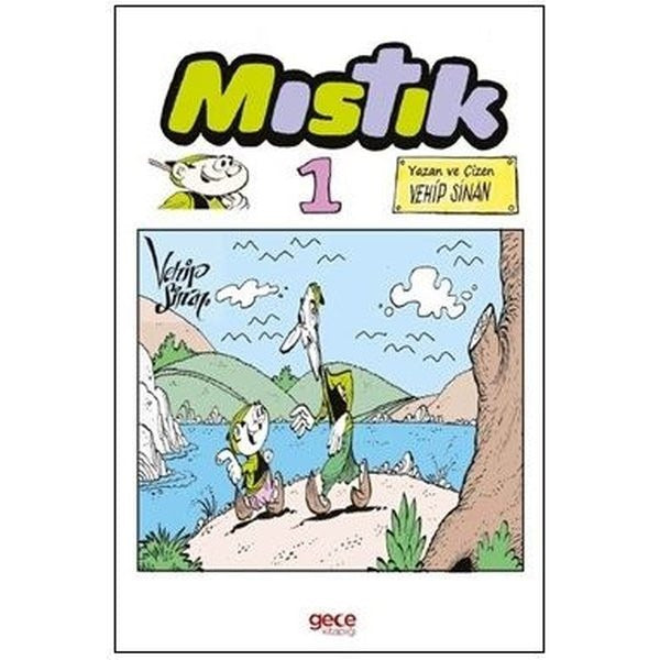 Mıstık 1 | Gece Kitaplığı (İnce Kapak)