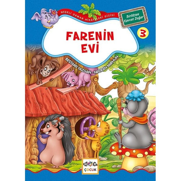 Farenin Evi 3 - Birlikten Kuvvet Doğar