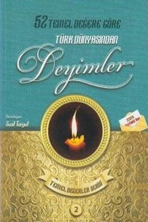 Türk Dünyasından Deyimler-Temel Değerler Serisi 2 | Güneşyolu Yayınları