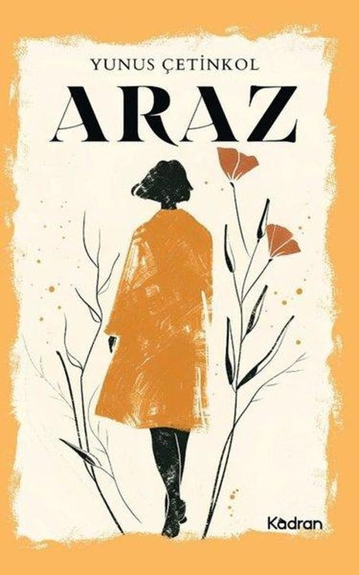 Araz | Kadran Medya&Yayıncılık (İnce Kapak)