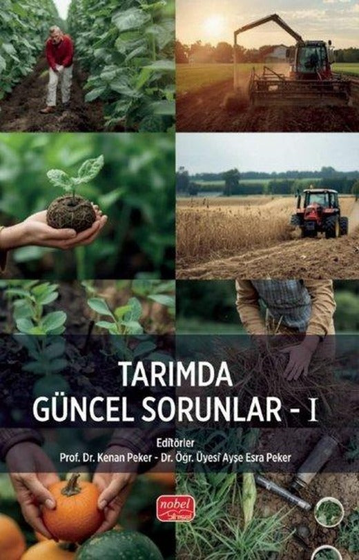 Tarımda Güncel Sorunlar 1 | Nobel Bilimsel Eserler (İnce Kapak)
