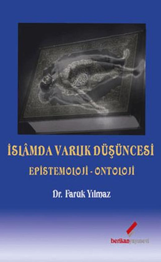 İslamda Varlık Düşüncesi | Berikan Yayınevi (Ciltsiz)