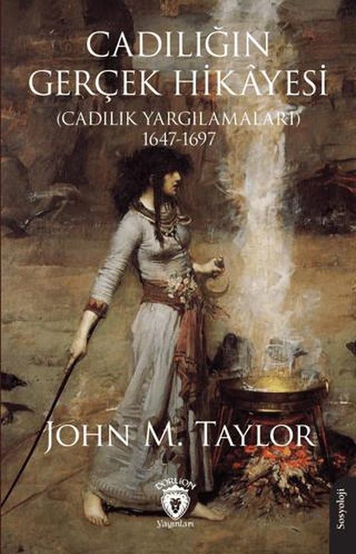 Cadılığın Gerçek Hikâyesi