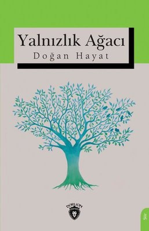 Yalnızlık Ağacı | Dorlion Yayınevi