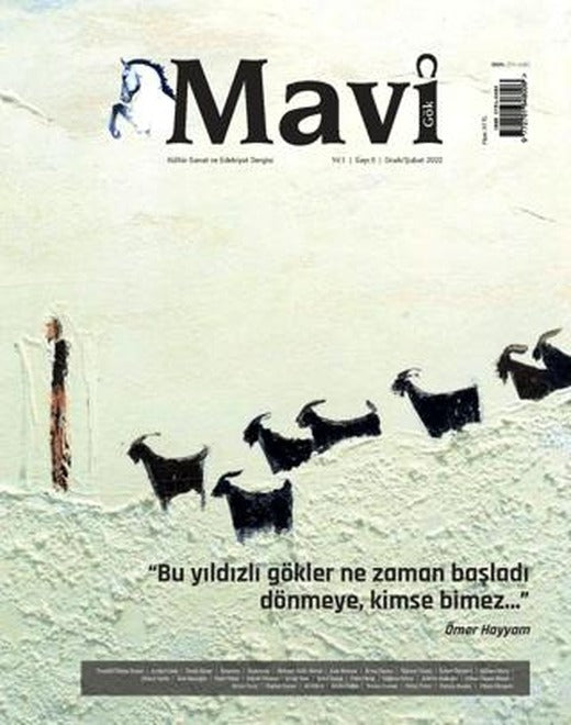 Mavi Gök Kültür Sanat Edebiyat Dergisi Sayı: 5 Ocak - Şubat 2022 | Mavi Gök Dergisi Yayınları (Ciltsiz)