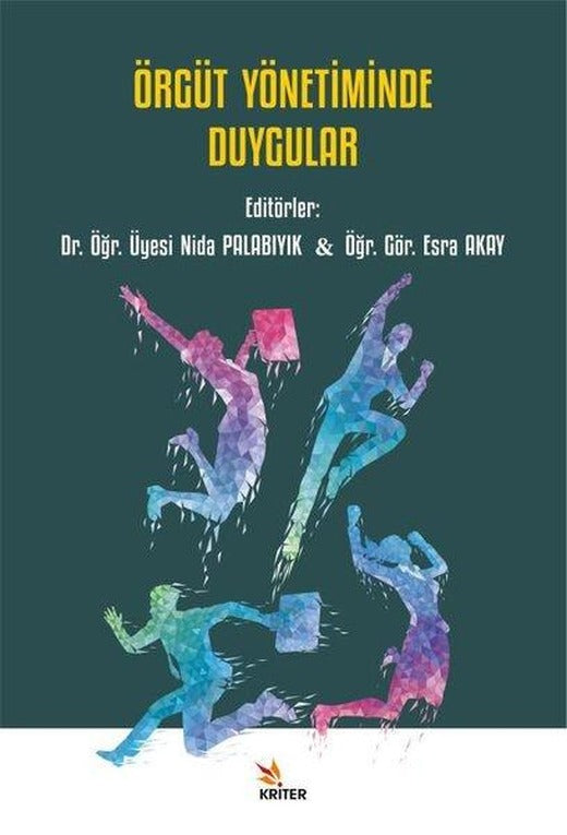 Örgüt Yönetiminde Duygular | Kriter (İnce Kapak)
