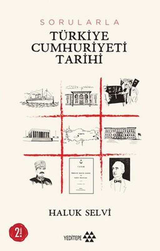 Sorularla Türkiye Cumhuriyeti Tarihi | Yeditepe Yayınevi