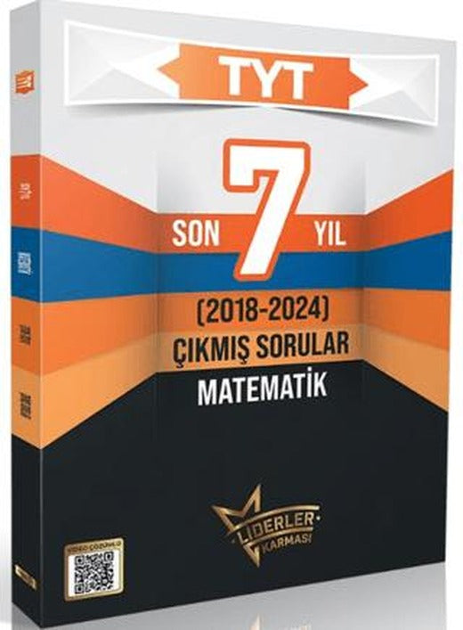 Liderler Karması TYT Son 7 Yıl Matematik Branş Çıkmış Sorular | Liderler Karması Yayınları (Ciltsiz)