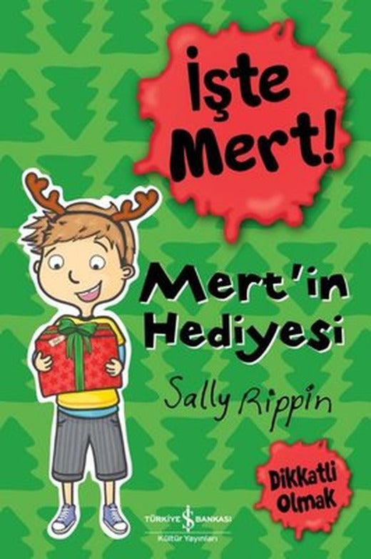 İşte Mert! Mert'in Hediyesi | İş Bankası Kültür Yayınları