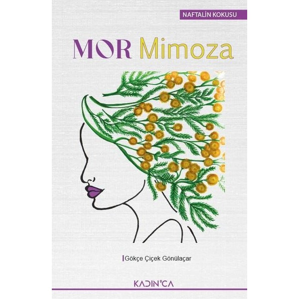 Mor Mimoza | Kadınca Yayınları