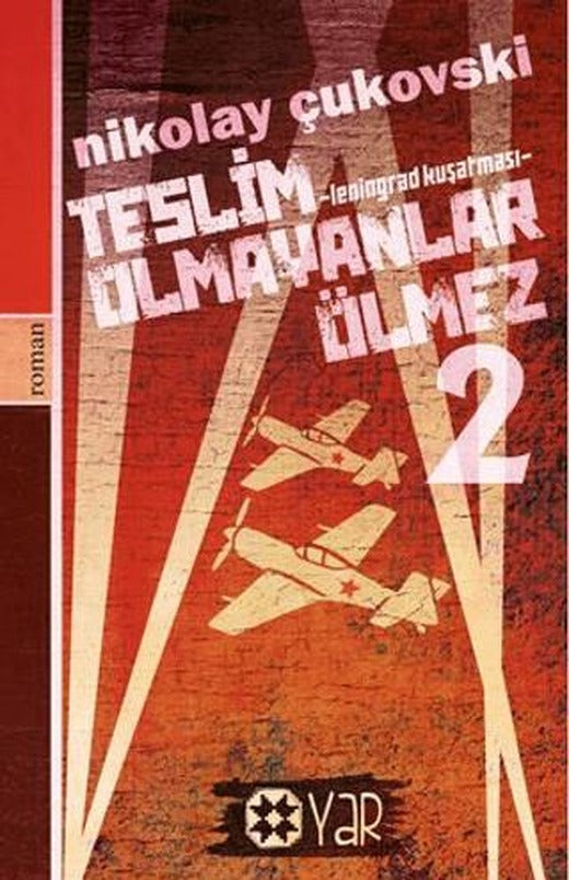 Teslim Olmayanlar Ölmez - 2