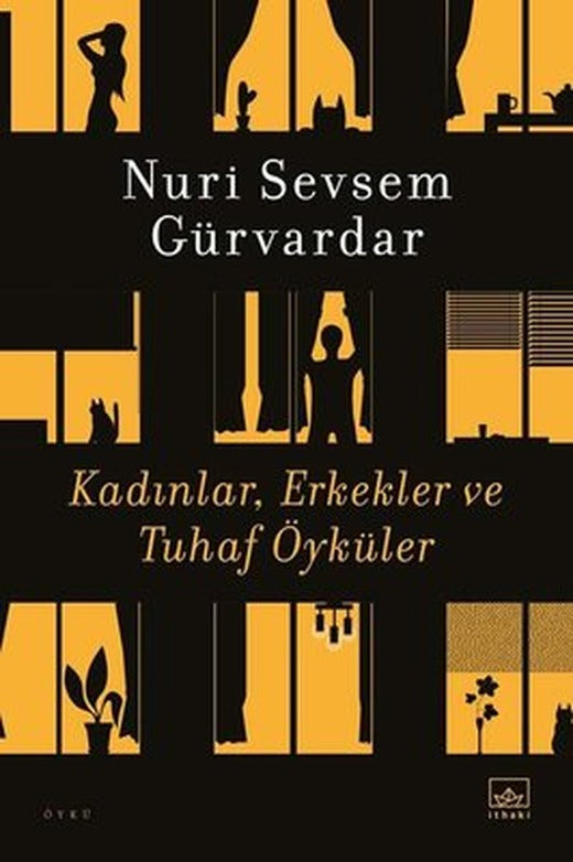 Kadınlar Erkekler ve Tuhaf Öyküler | İthaki Yayınları