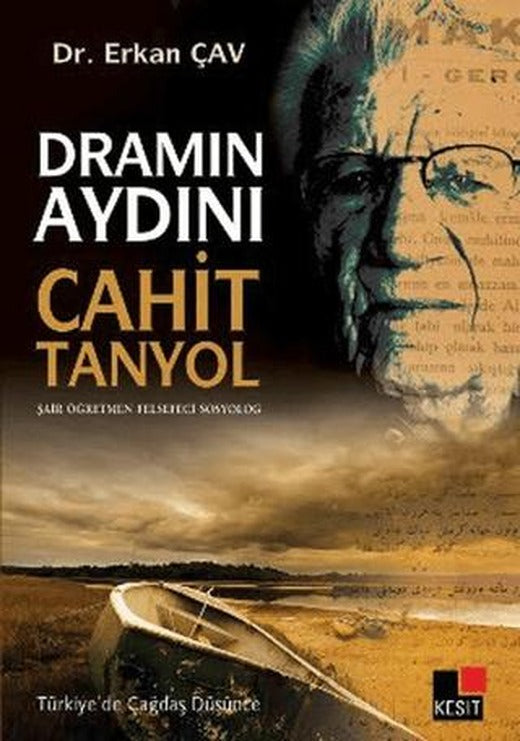 Dramın Aydını Cahit Tanyol | Kesit Yayınları (Ciltsiz)