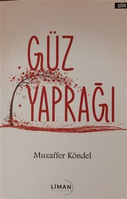Güz Yaprağı | Liman Yayınevi (Ciltsiz)