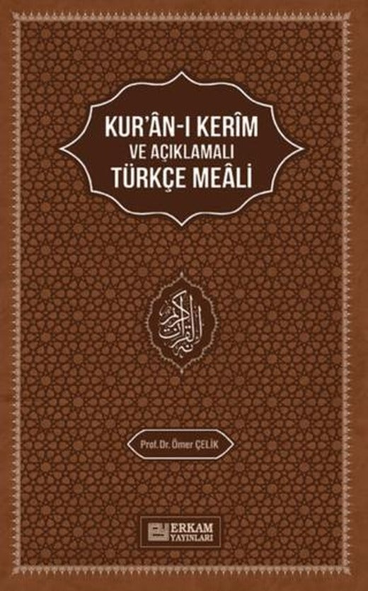Kur'an-ı Kerim'in Açıklamalı Türkçe Meali