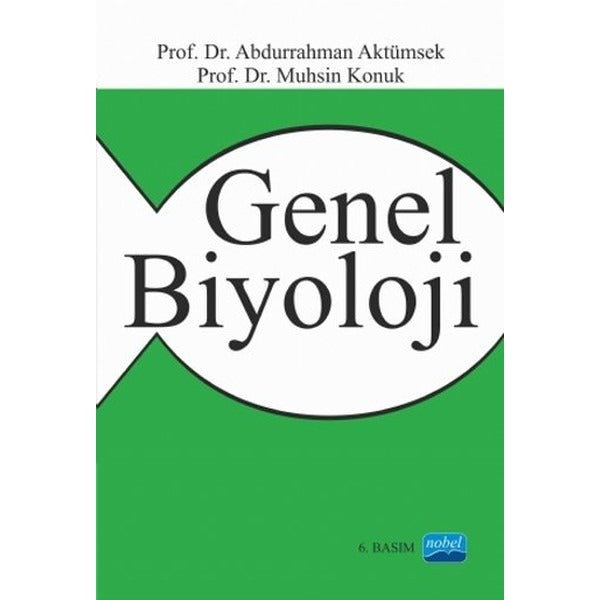 Genel Biyoloji | Nobel Akademik Yayıncılık (İnce Kapak)