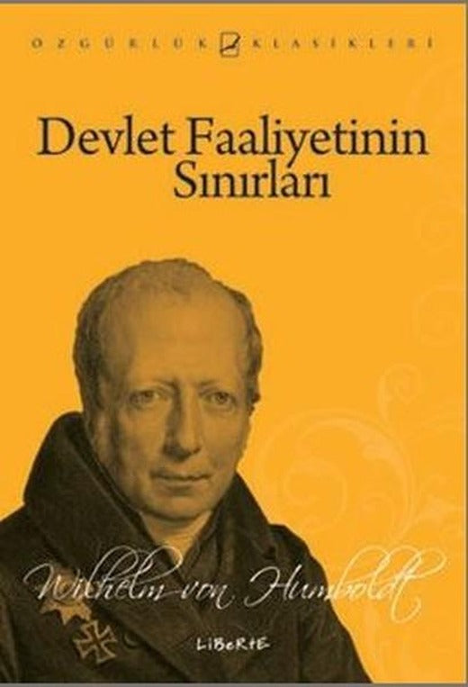 Devlet Faaliyetinin Sınırları | Liberte (İnce Kapak)