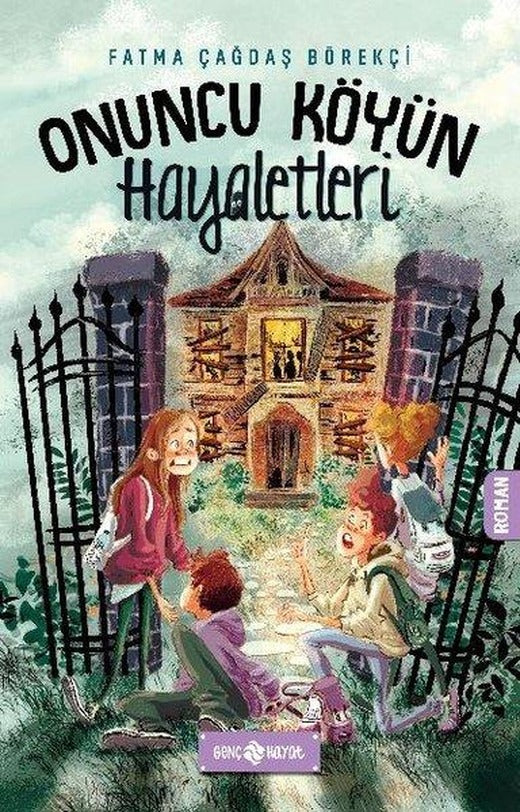 Onuncu Köyün Hayaletleri | Genç Hayat (İnce Kapak)