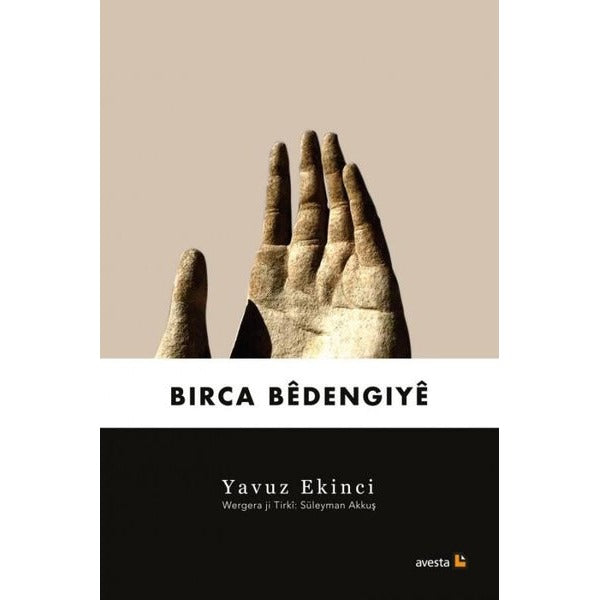Birca Bedengiye | Avesta Yayınları
