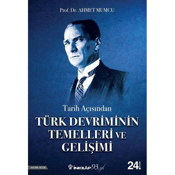 Tarih Açısından Türk Devriminin Temeller | İnkılap Yayınları