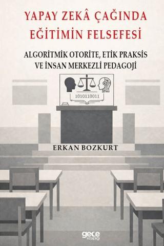 Yapay Zeka Çağında Eğitimin Felsefesi | Gece Kitaplığı (Ciltsiz)  - Resim 1