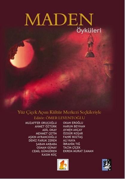 Maden Öyküleri | Babek Yayınları (İnce Kapak)  - Resim 1