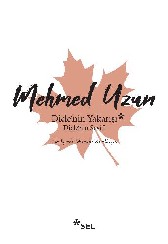 Dicle'nin Yakarışı - Dicle'nin Sesi I