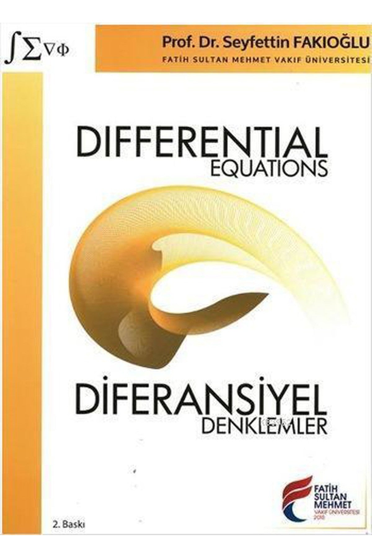 Differential Equations - Diferansiyel Denklemler / İngilizce-Türkçe - Seyfettin Fakıoğlu kitap kapağı