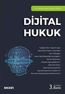 Seçkin Yayıncılık Dijital Hukuk - Ahmet Yavuz Uşaklıoğlu kitap kapağı